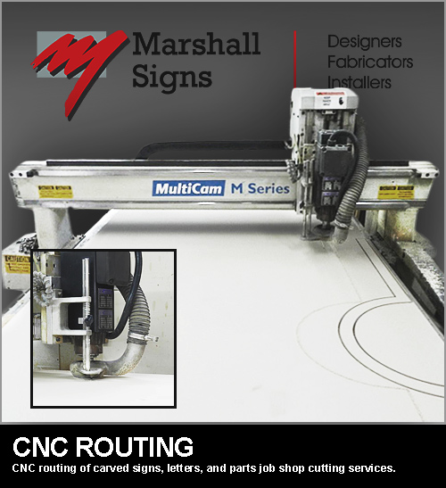 Marshall Signs Facility CNC Routing