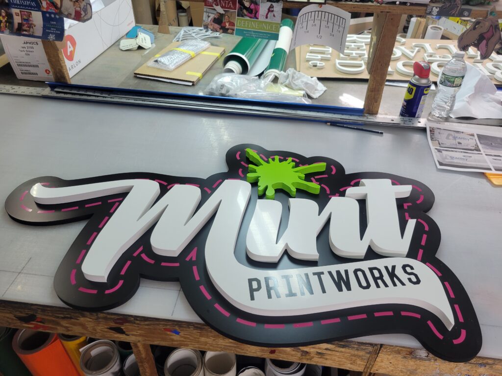 Mint Printworks - PVC Painted and Vinyl Sign